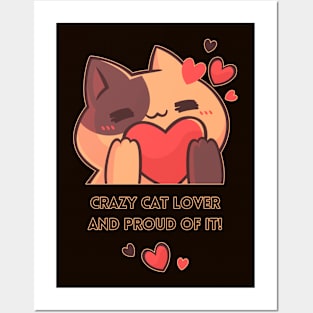 Crazy Cat Lover And Proud Of It - BA02 Posters and Art